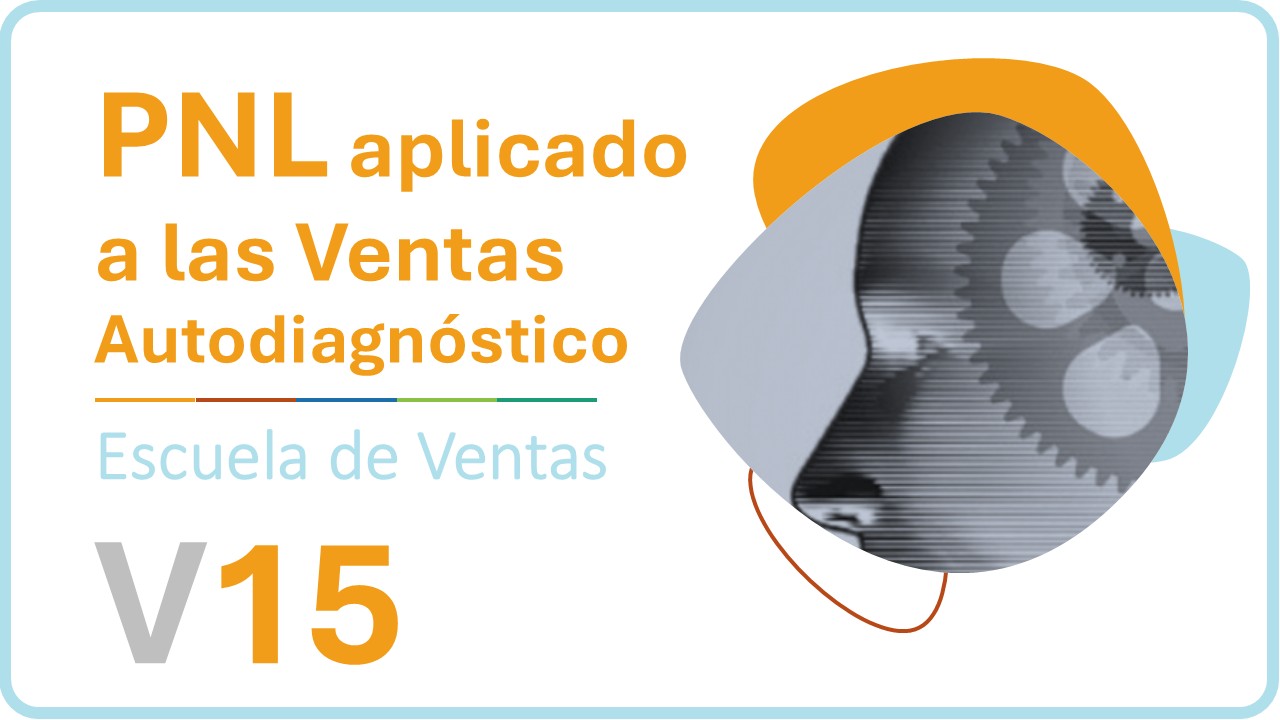 PNL aplicado a las Ventas - Autodiagnóstico