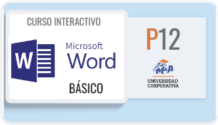 P12. Curso Interactivo de M. Word (Básico) 